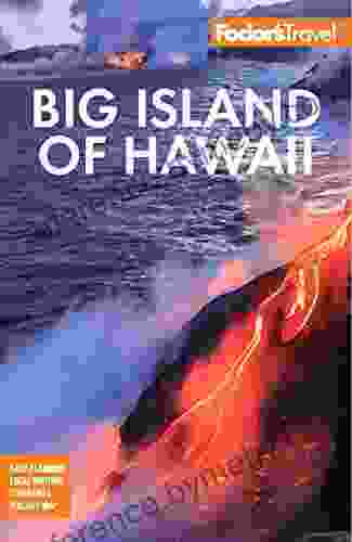 Fodor s Big Island of Hawaii (Full color Travel Guide)