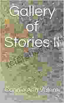 Gallery Of Stories II (Gallery Of Stories 2)