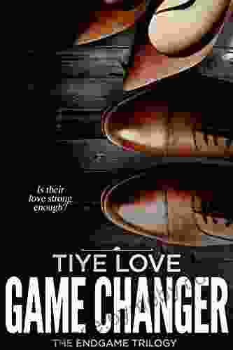 Game Changer (The Endgame Trilogy 3)