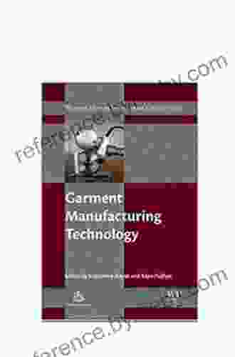 Garment Manufacturing Technology (Woodhead Publishing in Textiles)