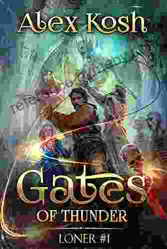 Gates Of Thunder (Loner #1): LitRPG