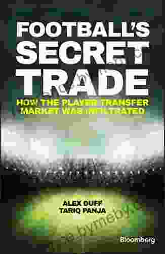 Football s Secret Trade: How the Player Transfer Market was Infiltrated (Bloomberg)