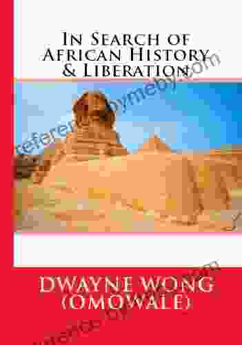 In Search of African History Liberation