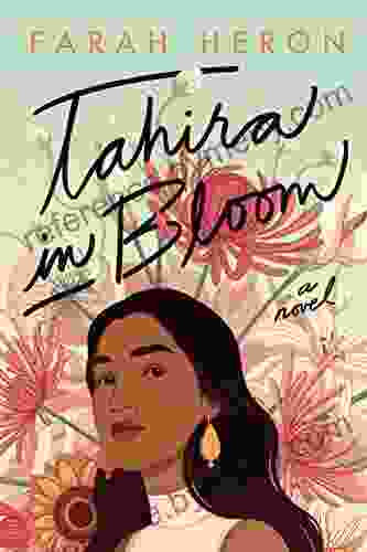 Tahira in Bloom: A Novel