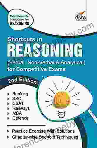 Shortcuts In Reasoning (Verbal Non Verbal Analytical Critical) For Competitive Exams 2nd Edition