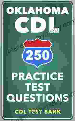 250 Oklahoma CDL Practice Test Questions