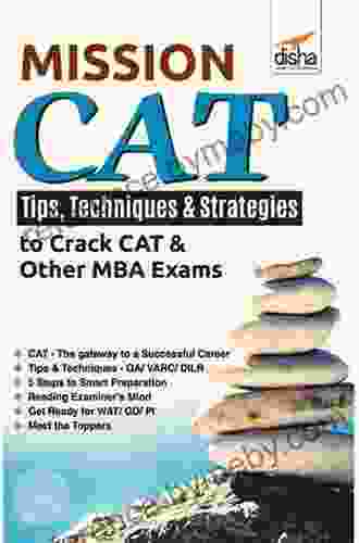 Mission CAT Tips Techniques Strategies To Crack CAT Other MBA Exams