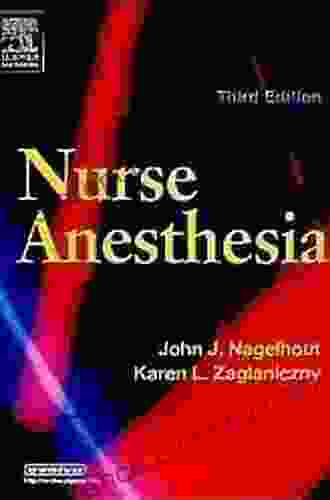 Nurse Anesthesia E John J Nagelhout