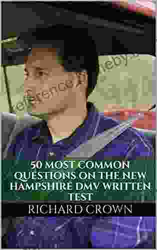 Pass Your New Hampshire DMV Test Guaranteed 50 Real Test Questions New Hampshire DMV Practice Test Questions