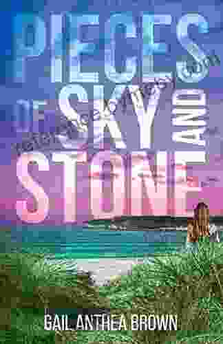 Pieces Of Sky And Stone (Castles Of Steel And Thunder 2)