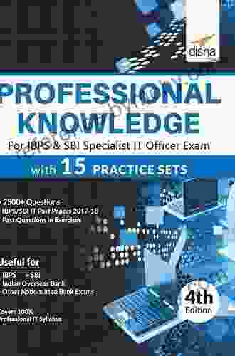 Professional Knowledge for IBPS SBI Specialist IT Officer Exam with 15 Practice Sets 4th Edition