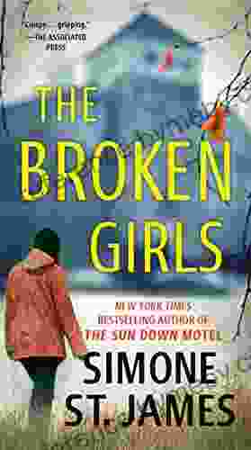 The Broken Girls Simone St James