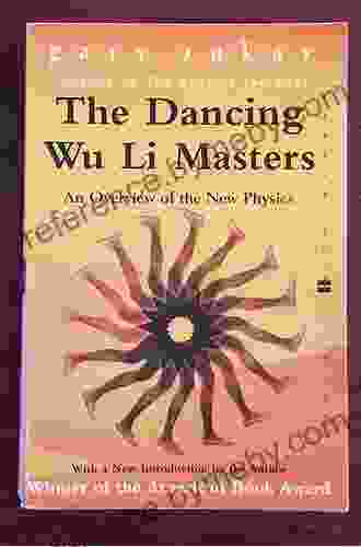 The Dancing Wu Li Masters: An Overview Of The New Physics