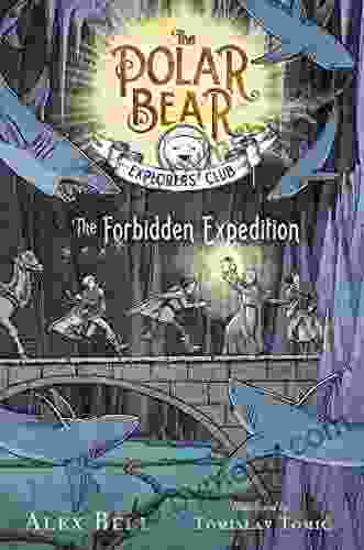 The Forbidden Expedition (The Polar Bear Explorers Club 2)