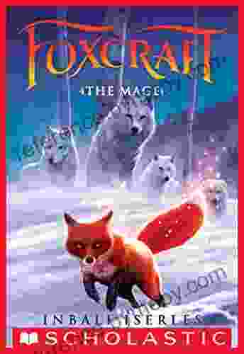 The Mage (Foxcraft 3) Inbali Iserles