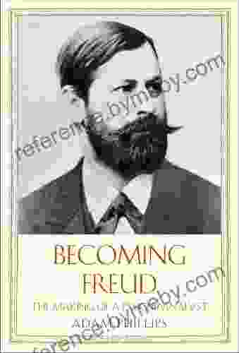 Becoming Freud: The Making of a Psychoanalyst (Jewish Lives)