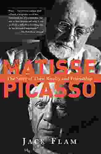 Matisse And Picasso: The Story Of Their Rivalry And Friendship (Icon Editions)