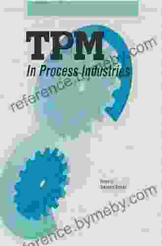 TPM In Process Industries (Step By Step Approach To TPM Implementation)