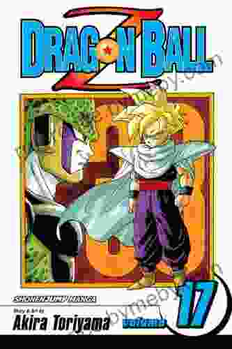 Dragon Ball Z Vol 17: The Cell Game