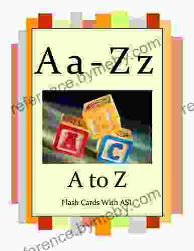 A To Z: Flash Cards With ASL