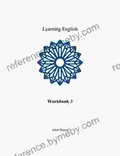 Learn English: 3: For EAL/ESL/ESOL/ELL Students Learning English At Secondary And High School