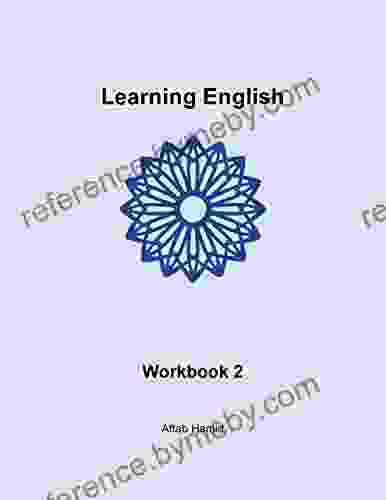 Learning English: Workbook 2 Aftab Hamid