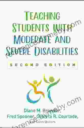 Teaching Students With Moderate And Severe Disabilities Second Edition