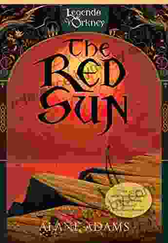 The Red Sun (Legends Of Orkney 1)