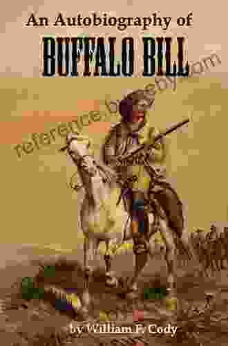 An Autobiography Of Buffalo Bill