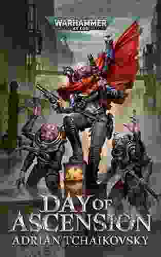 Day Of Ascension (Warhammer 40 000) Adrian Tchaikovsky