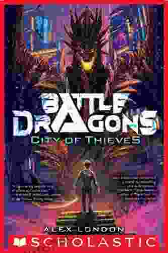 City of Thieves (Battle Dragons #1)