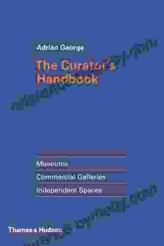 Curator s Handbook Adrian George