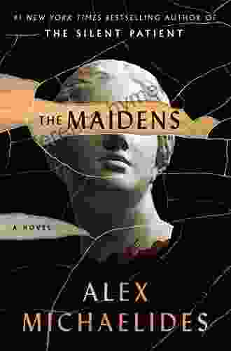 The Maidens: A Novel Alex Michaelides