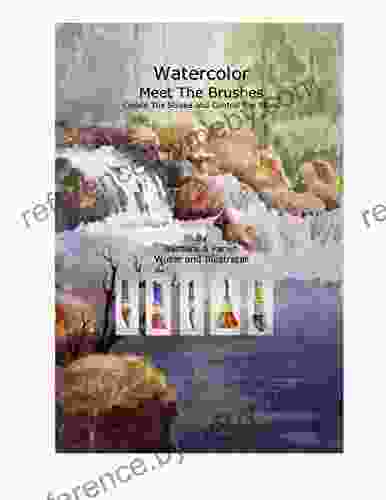 Watercolor Meet The Brushes: Create The Stroke And Control The Flow (Watercolor Action 1)