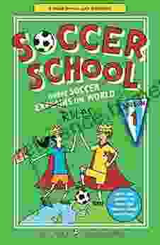 Soccer School Season 1: Where Soccer Explains (Rules) The World